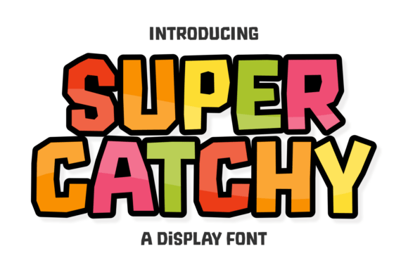 Discover the Joyful Energy of Super Catchy Typography