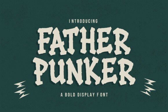 Father Punker: A Display Font with Raw Character