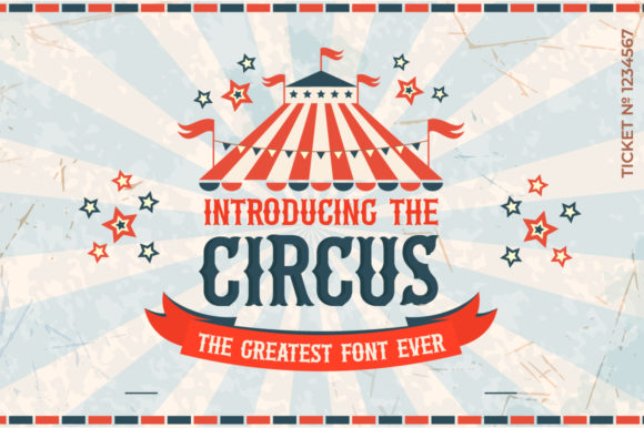 The Circus: A Playful Display Font for Creative Projects